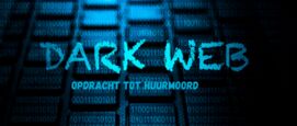 Dark web vol huurmoordopdrachten op gewone burgers